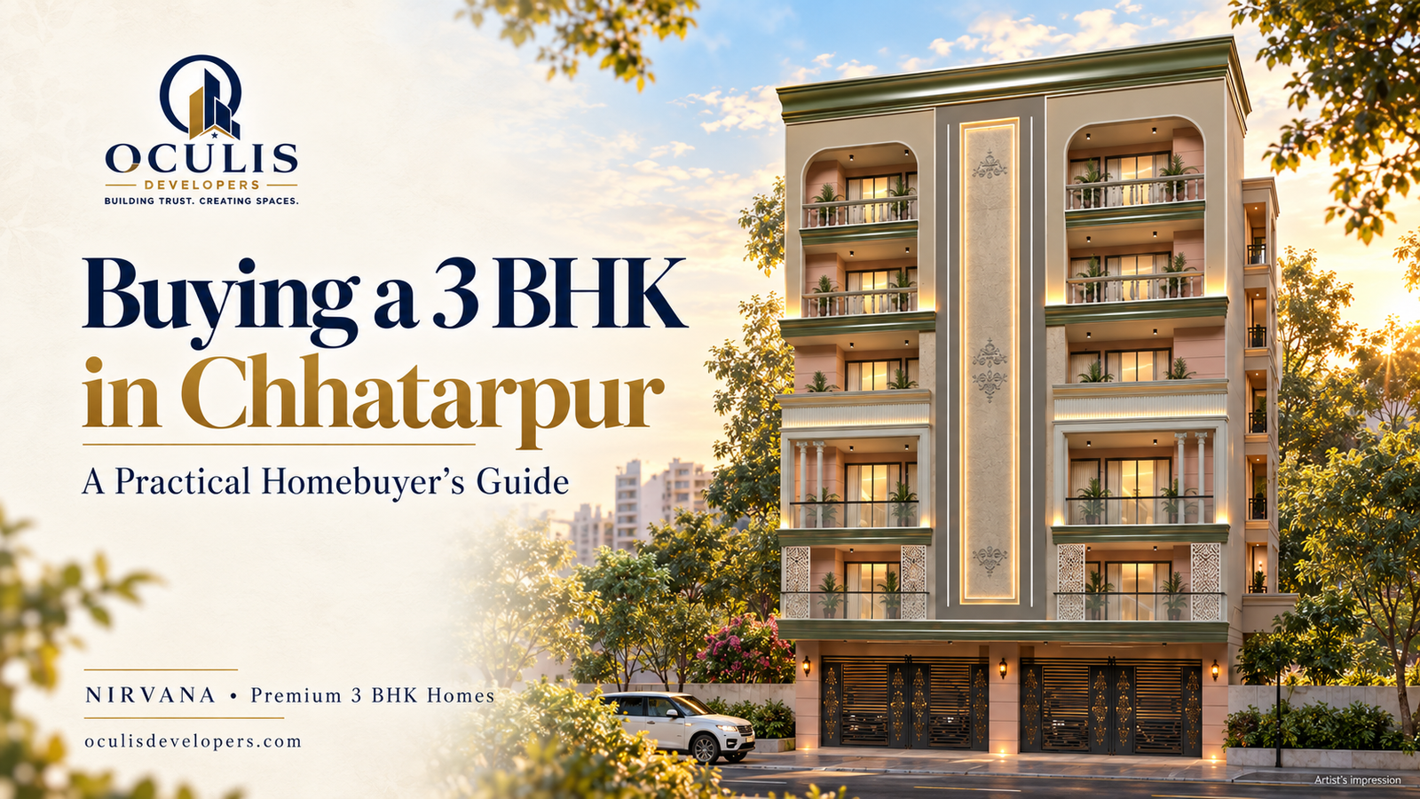 Buying a 3 BHK in Chhatarpur: A Practical Homebuyer’s Guide